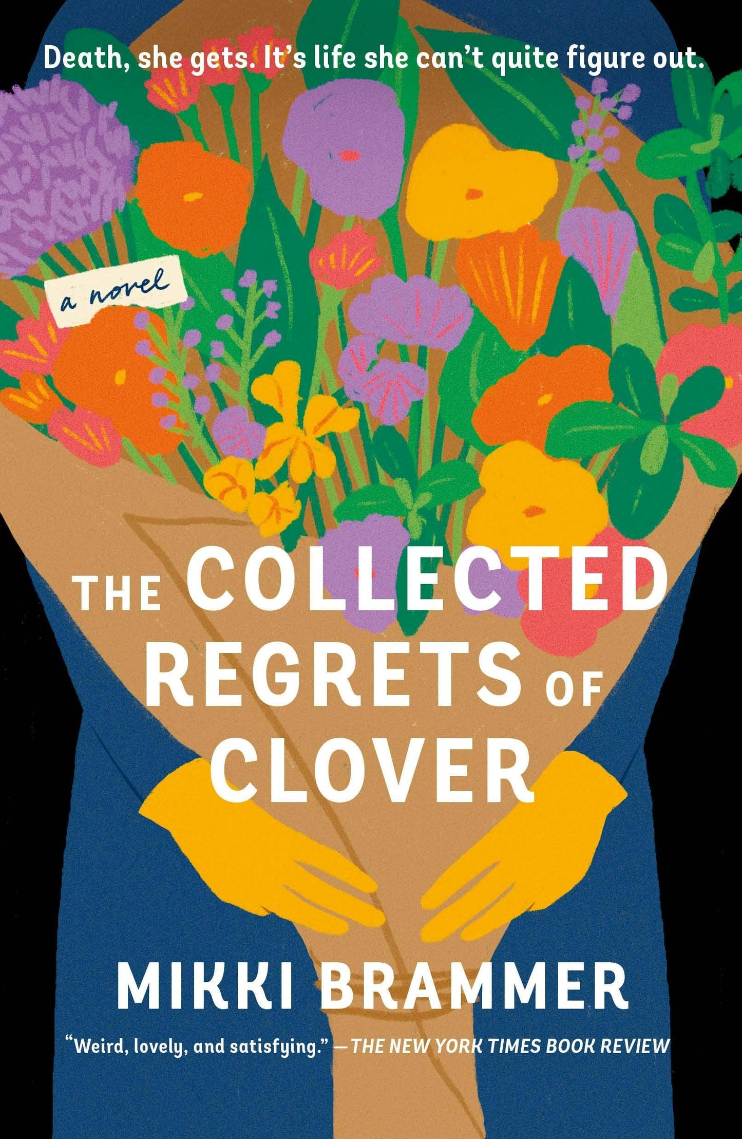 Collected Regrets Of Clover: A Novel